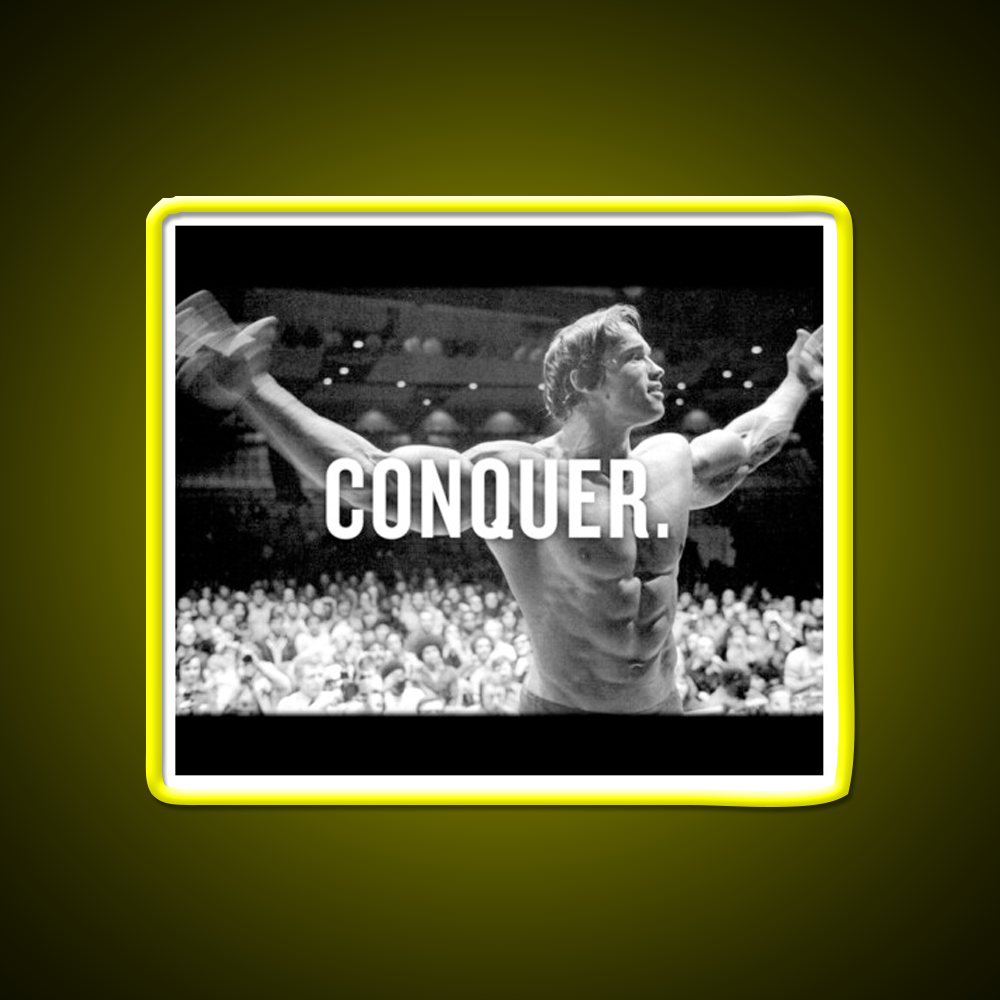 Arnold Schwarzenegger Conquer Gym Fitness Led Neon Sign Rgb Color