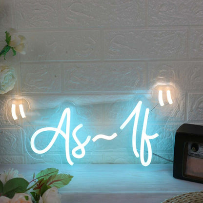 As If Custom Led Neon Sign - Shineneon