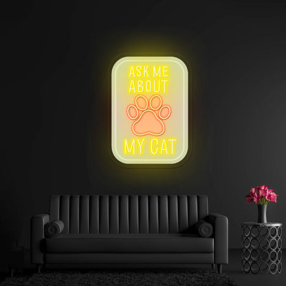 Ask Me About My Cat Green Neon Signs For Personalized Neon Signs - Shineneon