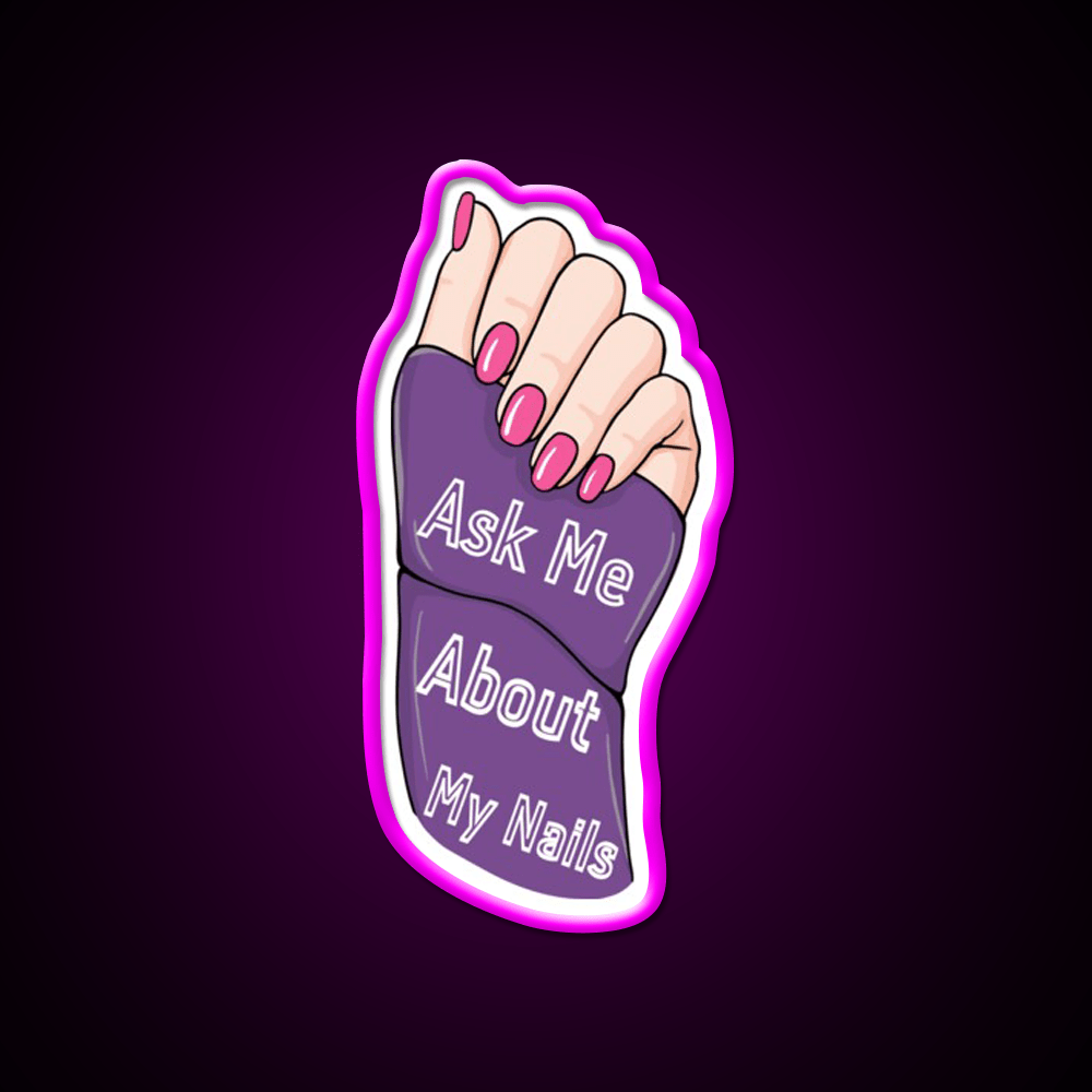 Ask Me About My Nail Salon Led Neon Sign For Nail Shop Rgb Color - Shineneon