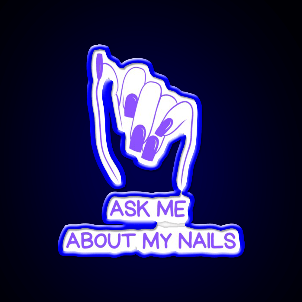 Ask Me About My Nail Salon Led Neon Sign Rgb Color - Shineneon