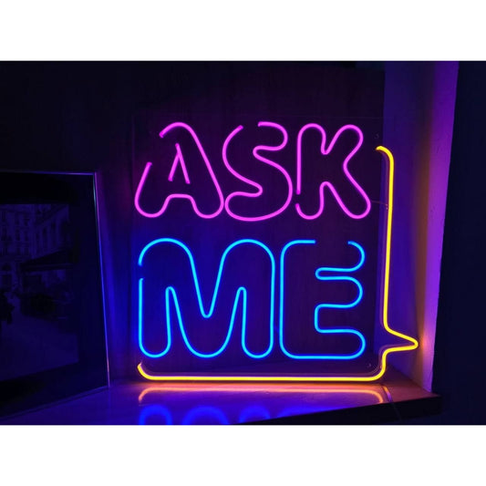 Ask Me Led Sign Business Neon Sign