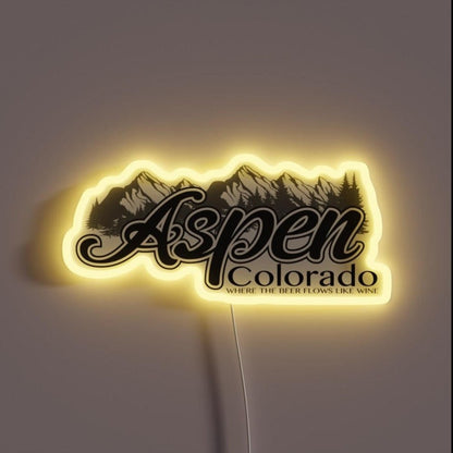Aspen Where The Beer Flows Like Wine Rgb Led Neon Sign - Shineneon