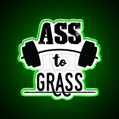 Ass To Grass Gym Fitness Led Neon Sign Rgb Color