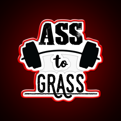 Ass To Grass Gym Fitness Led Neon Sign Rgb Color