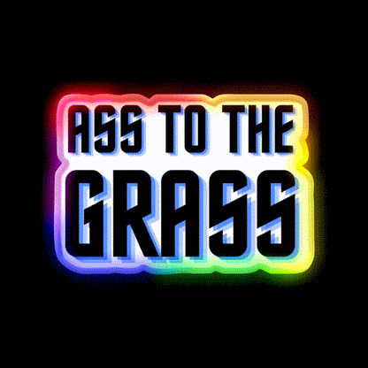 Ass To The Grass Gym Fitness Led Neon Sign Rgb Color