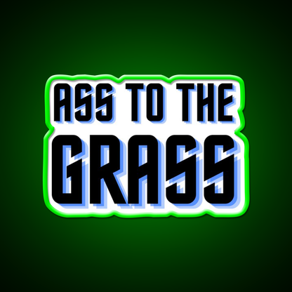 Ass To The Grass Gym Fitness Led Neon Sign Rgb Color