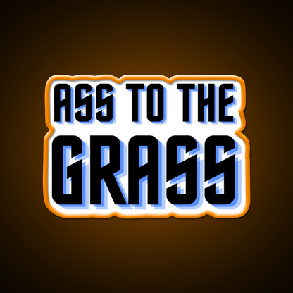 Ass To The Grass Gym Fitness Led Neon Sign Rgb Color
