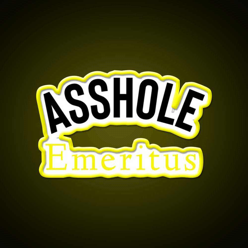 Asshole Emeritus Man Cave Bar Led Neon Sign Rgb Color - Shineneon