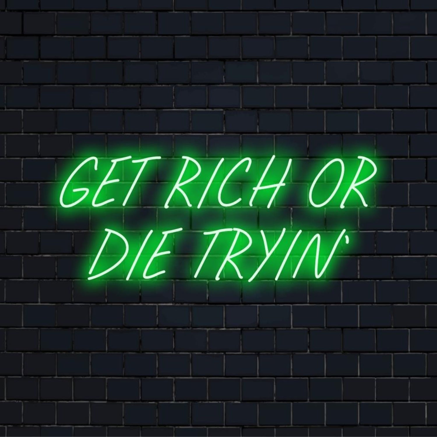 Get Rick Or Die Tryin LED Neon Sign | Shineneon