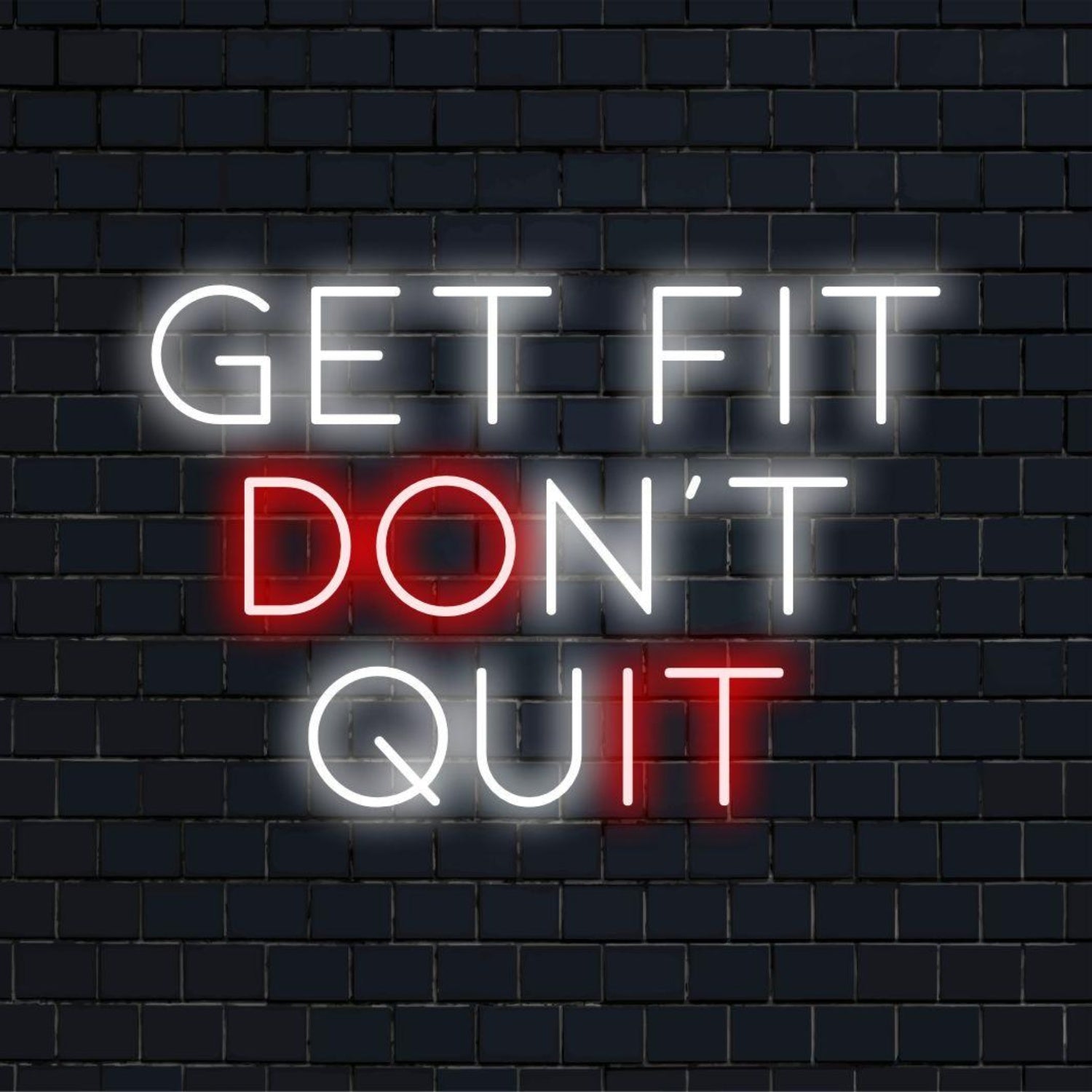 Get Fit Dont Quit LED Neon Sign | Shineneon
