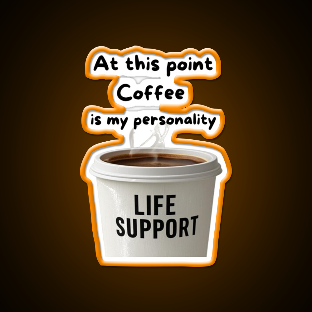 At This Point Coffee Is My Personality Led Neon Sign Espresso Bar Art Rgb Color