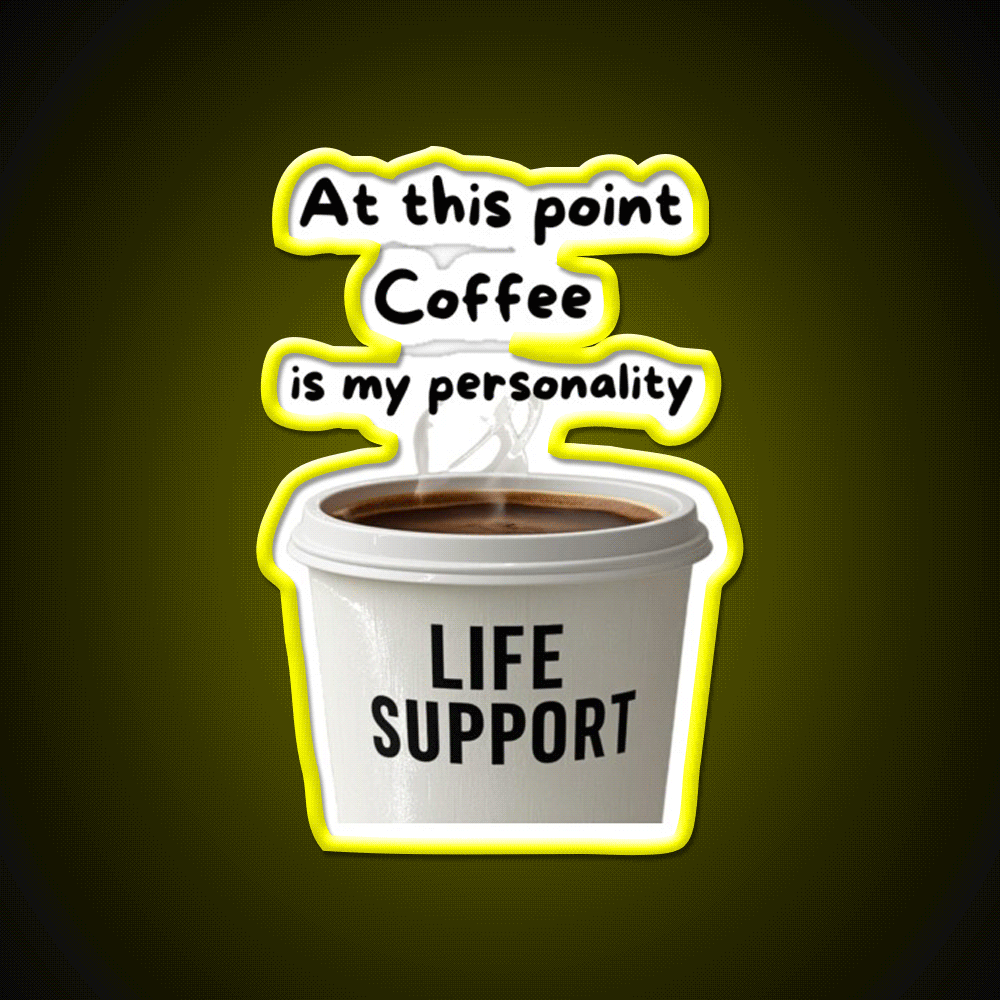 At This Point Coffee Is My Personality Led Neon Sign Espresso Bar Art Rgb Color