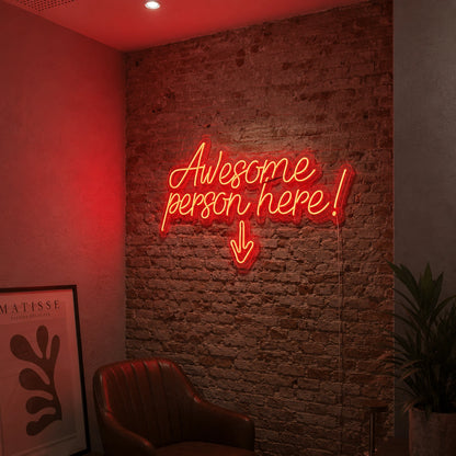 Awesome Person Here LED Neon Sign - 01 Original Product Image