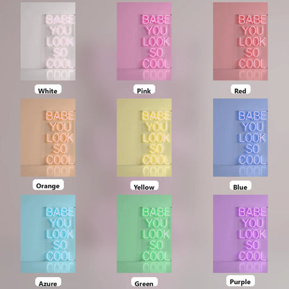 Babe You Look So Cool Business LED Neon Sign - 05 Color Grid