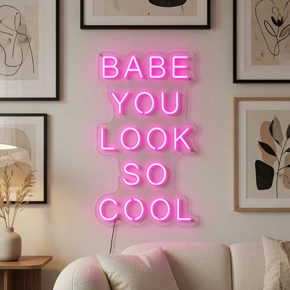 Babe You Look So Cool LED Neon Sign Home Wall Art - 02 High-Converting Product Image