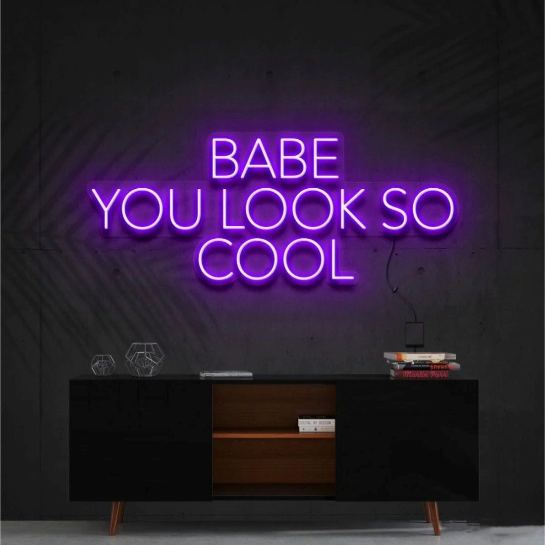 Babe You Look So Cool Led Sign Business Neon Sign For Room