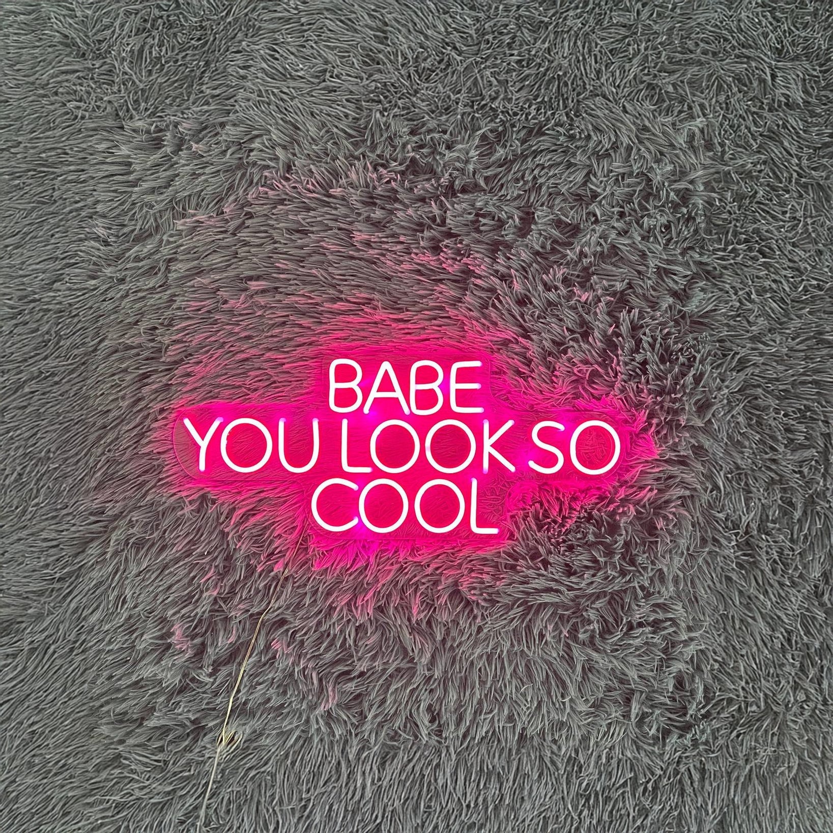 Babe You Look So Cool Neon Sign For Bar - Shineneon