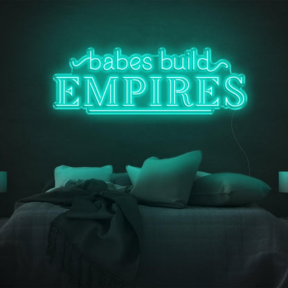 Babes Build Empires Hot Pink Led Neon Sign For Bedroom Wall Decor | Shineneon