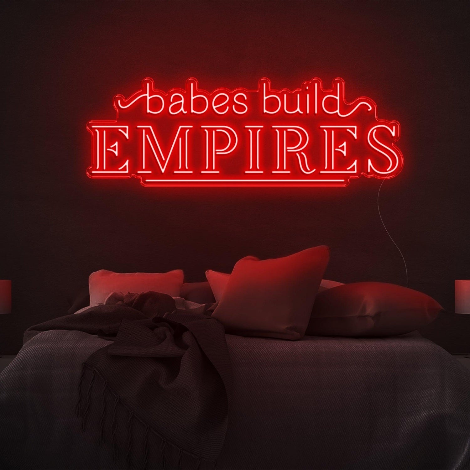 Babes Build Empires Hot Pink Led Neon Sign For Bedroom Wall Decor | Shineneon