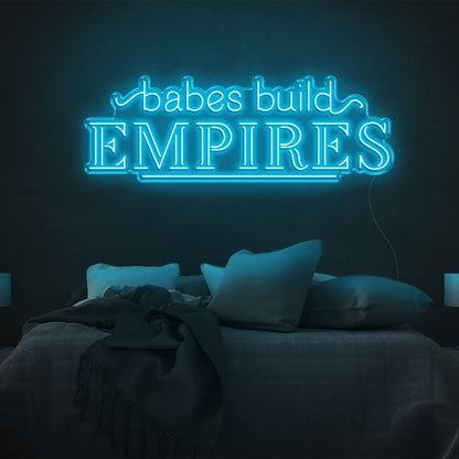 Babes Build Empires Hot Pink Led Neon Sign For Bedroom Wall Decor | Shineneon