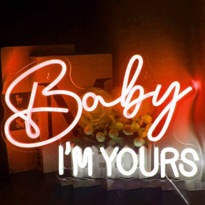 Baby I Am Yours Deco Neon Sign | Shineneon