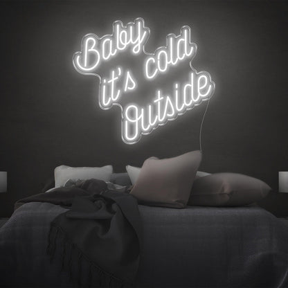 Baby Its Cold Outside White Led Neon Sign For Bedroom Decor | Shineneon