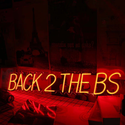 Back 2 The Bs Red Custom Led Neon Sign - Shineneon