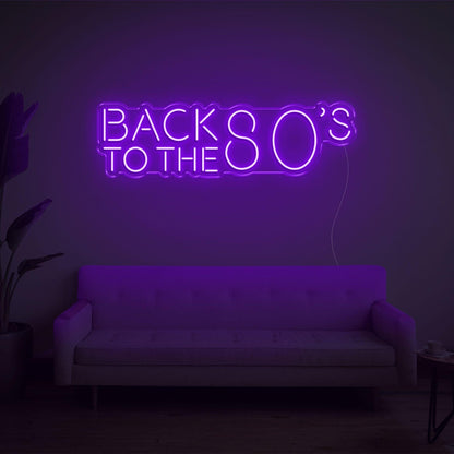 Back To The 80s Retro Purple Led Neon Sign For Home Bar Cafe Decor | Shineneon