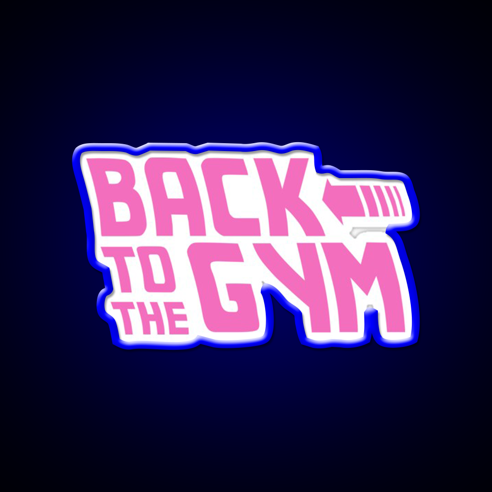 Back To The Gym Fitness Led Neon Sign Rgb Color