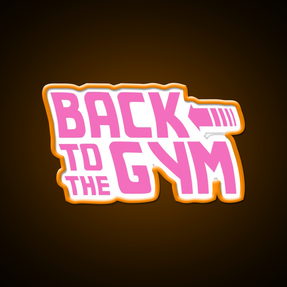 Back To The Gym Fitness Led Neon Sign Rgb Color