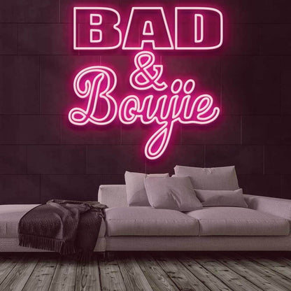 Bad And Boujie Led Neon Sign - Shineneon