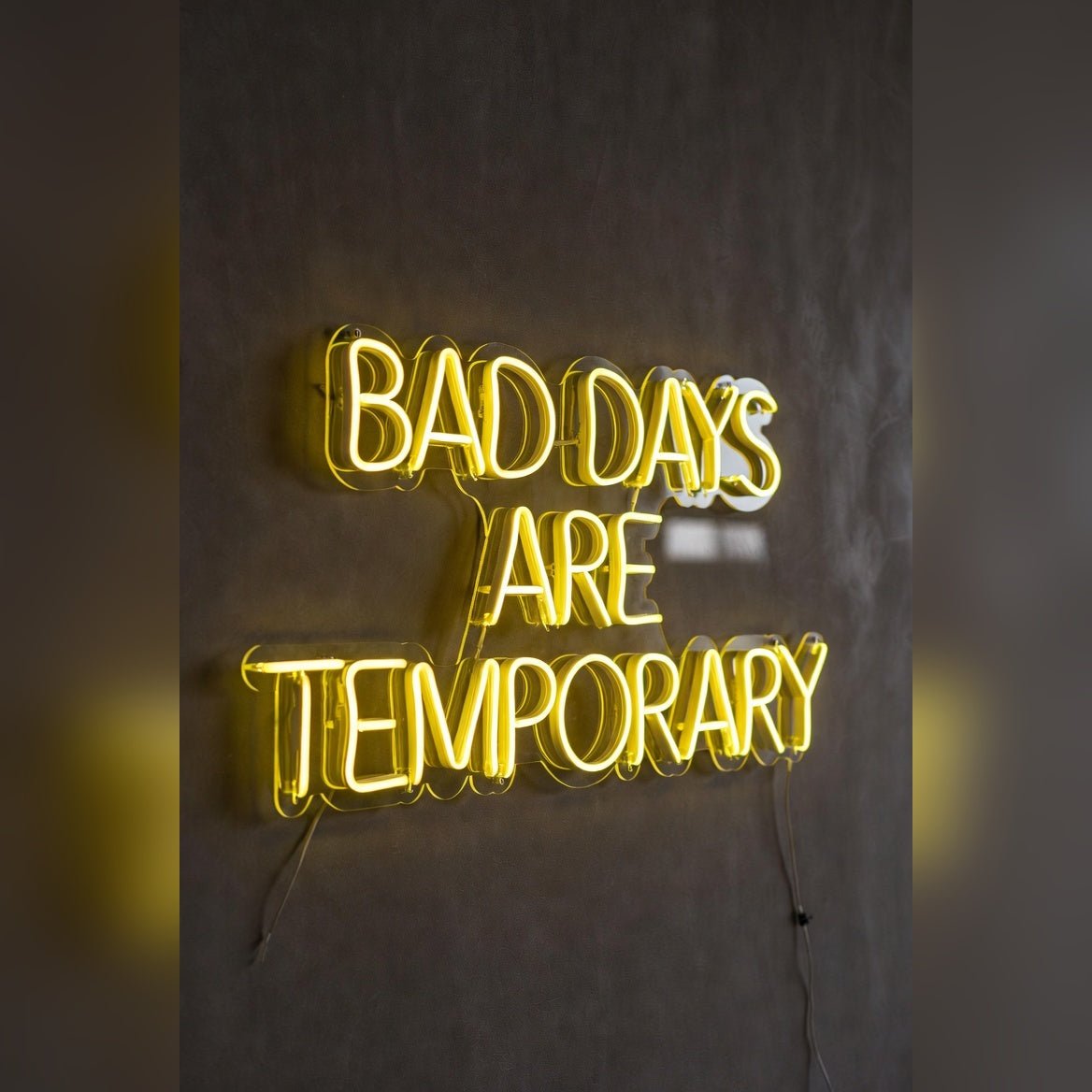 Bad Days Are Temporary LED Neon Sign Wall Neon Sign - Shineneon