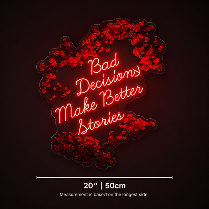 Bad Decision Make Better Stories LED Neon Sign - 02 High-Converting Product Image