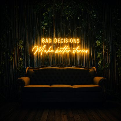 Bad Decision Matters Here LED Neon Sign - 01 Original Product Image