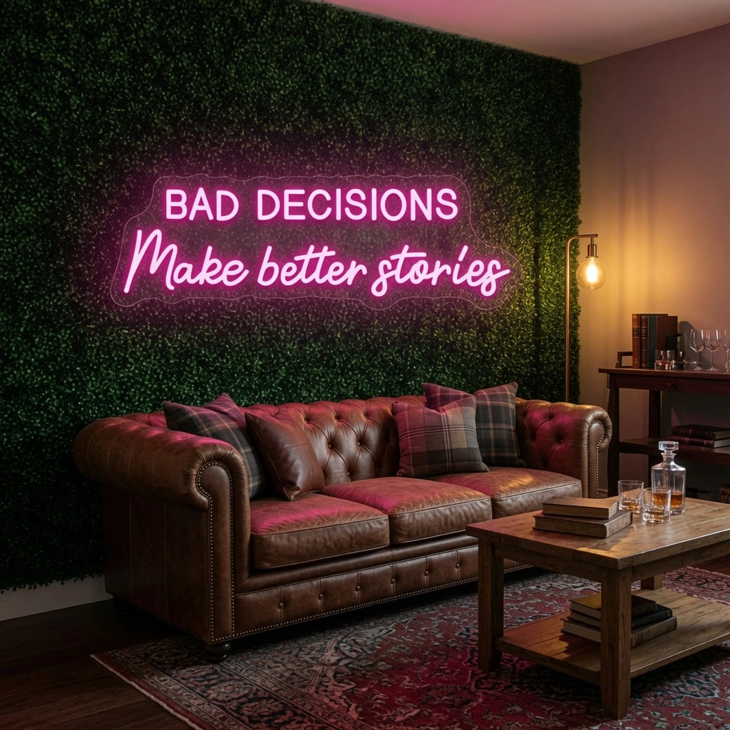 Bad Decisions Make Better Stories LED Neon Sign Home Wall Art Wall Decor - 02 High-Converting Product Image