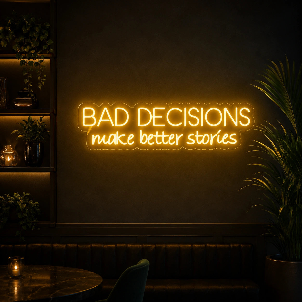 Bad Decisions Make Better Stories LED Neon Sign Wall Decor - 04 Size Image