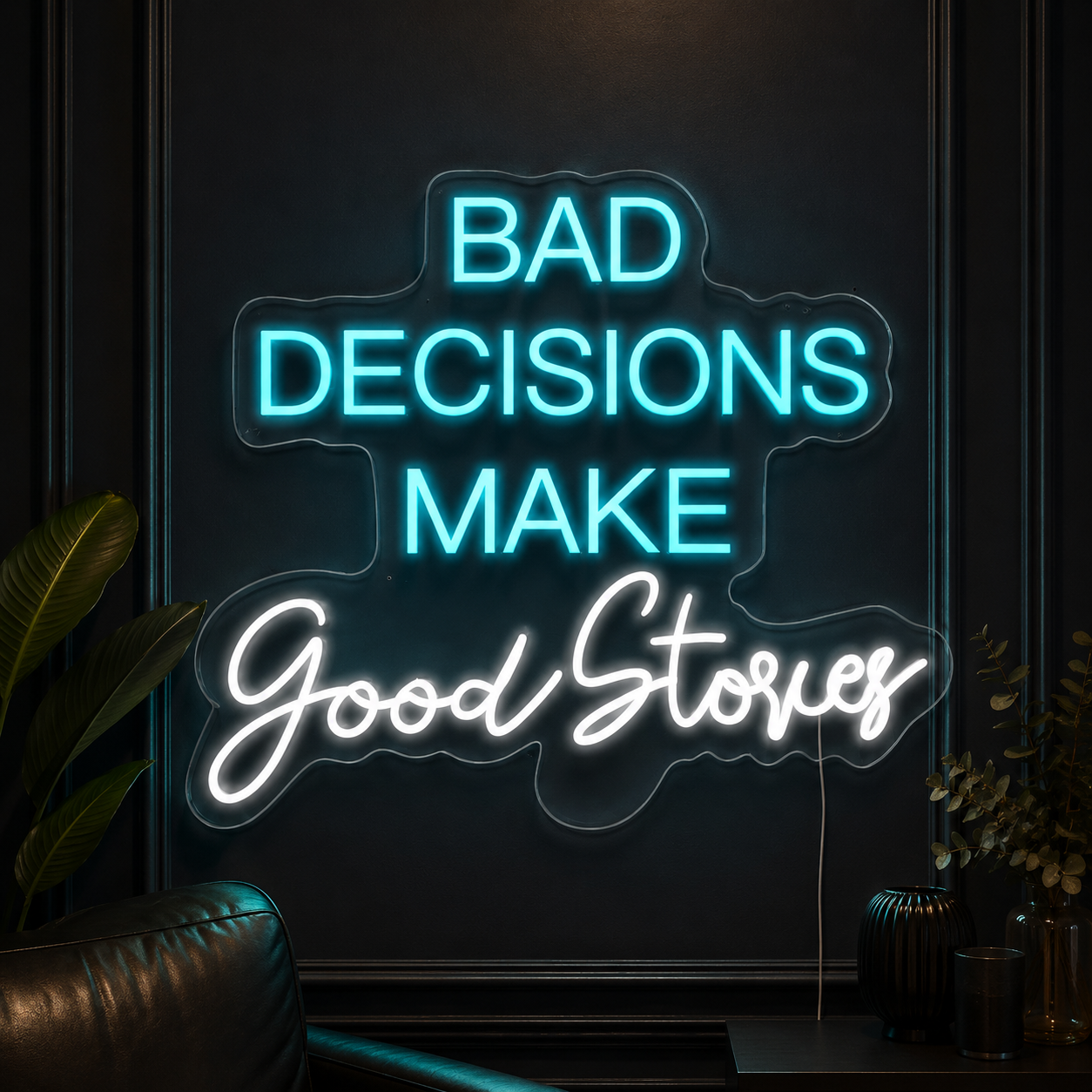Bad Decisions Make Good Stories LED Neon Sign - 02 High-Converting Product Image