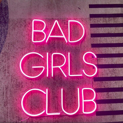 Bad Girls Club Led Neon Sign | Shineneon