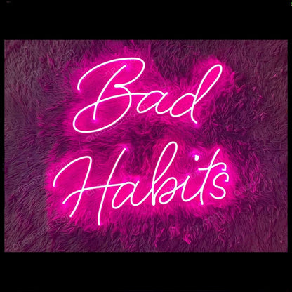 Bad Habits Pink Led Neon Sign Wall Art For Bedroom Bar Decor | Shineneon