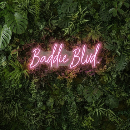 Baddie Blud LED Neon Sign - 01 Original Product Image