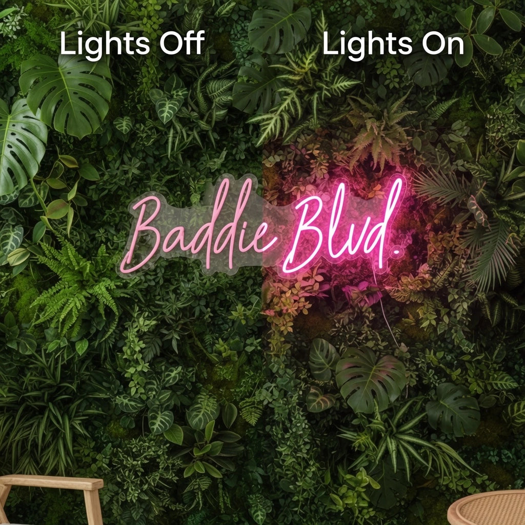 Baddie Blud LED Neon Sign - 06 Day Night Comparison
