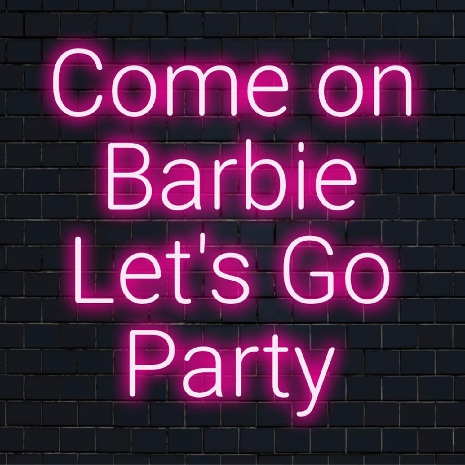 Barbie Lets Go Party Pink Glow Led Neon Sign For Theme Decor | Shineneon