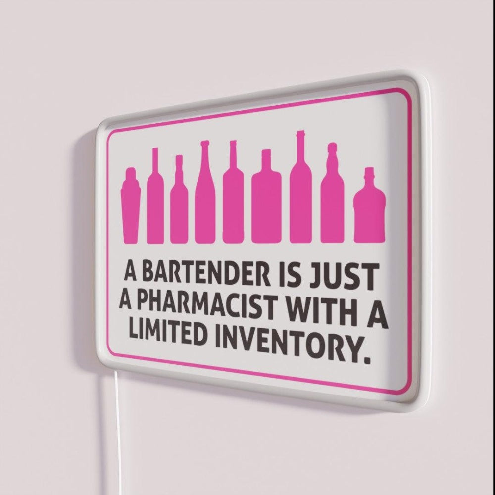 Bartenders Are Pharmacists With Small Stock Rgb Led Neon Sign - Neon sign mounted on wall in room