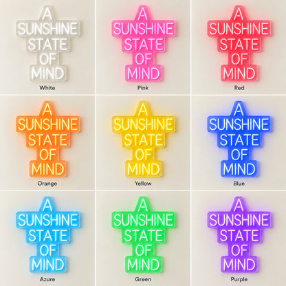 A Sunshine State Of Mind LED Neon Sign - nine-color grid