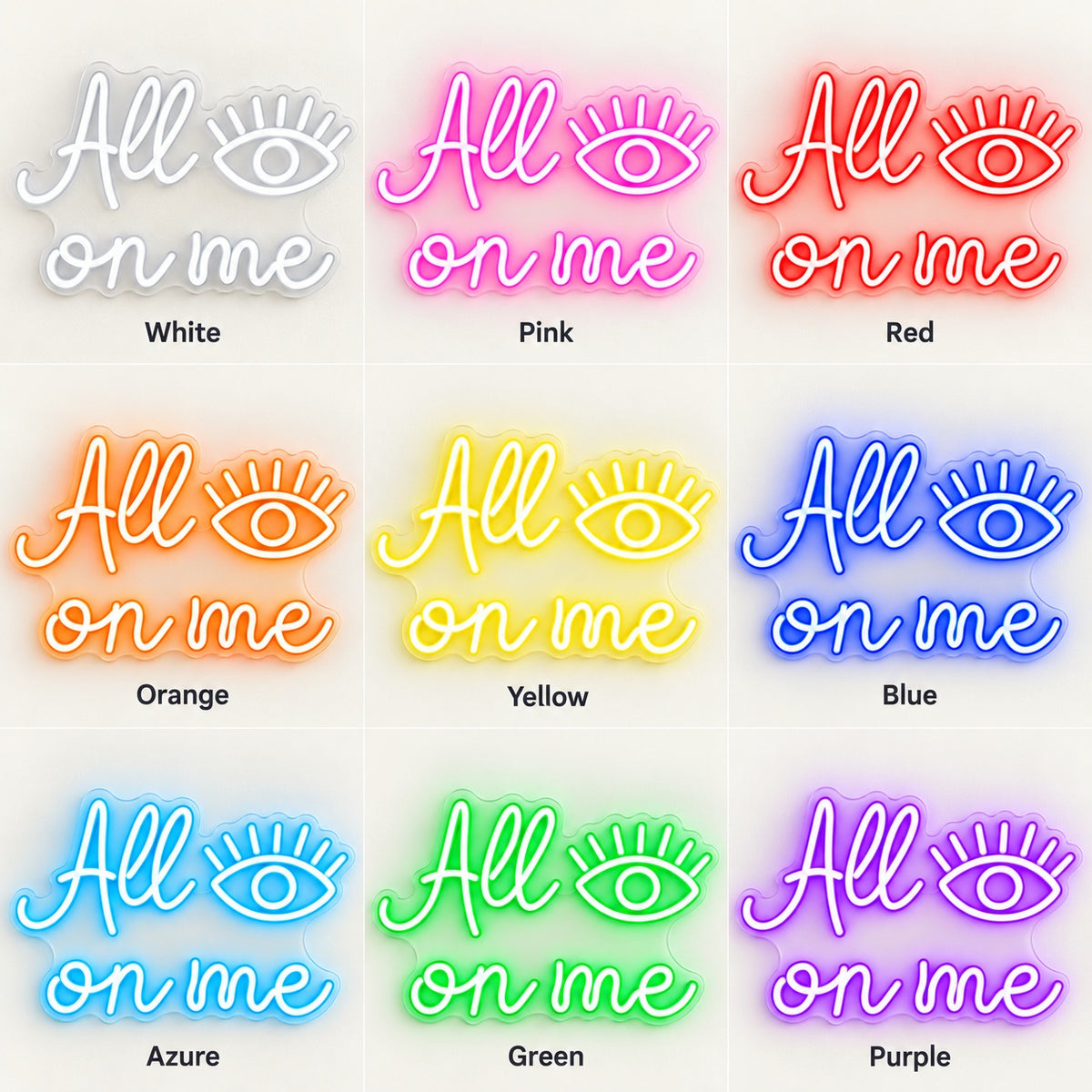 All Eyes On Me LED Neon Sign - nine-color grid