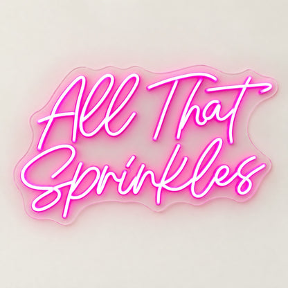 All That Sprinkles LED Neon Sign - natural light view