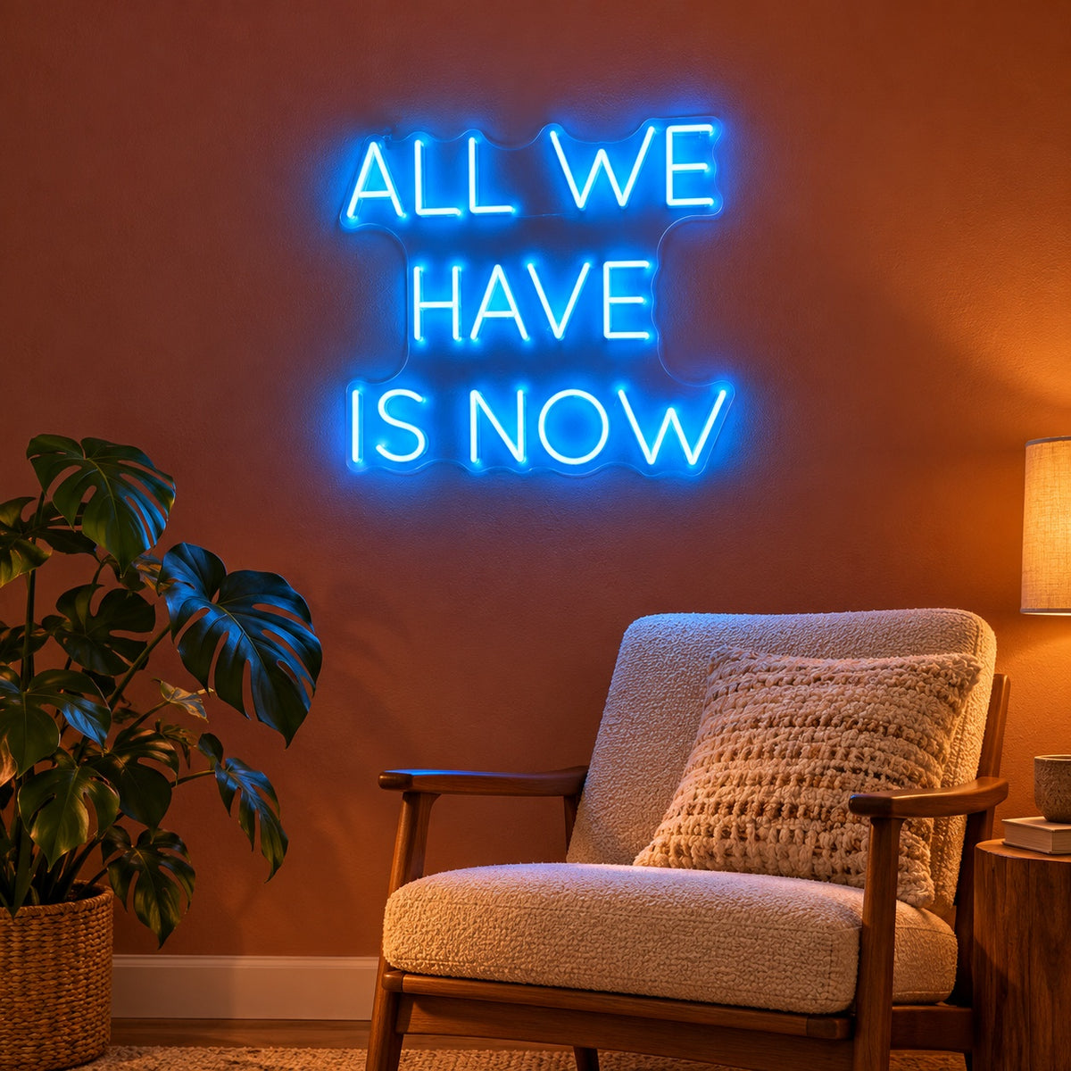 All We Have Is Now LED Neon Sign - advertising view