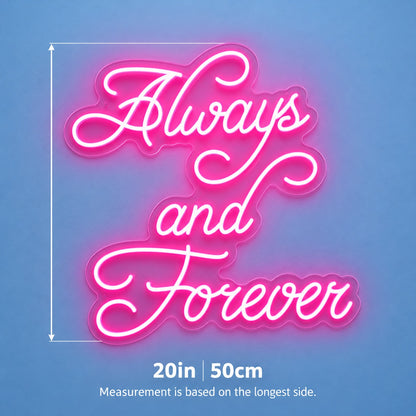 Always And Forever LED Neon Sign - size guide
