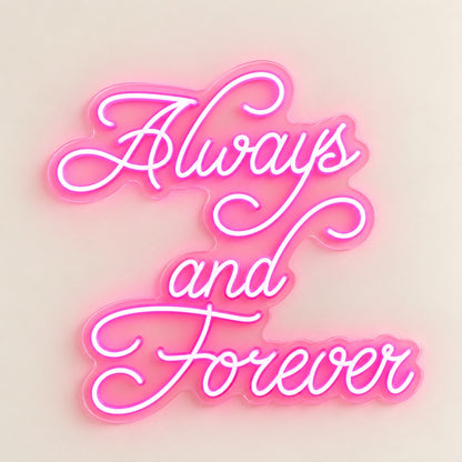 Always And Forever LED Neon Sign - natural light view